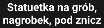 statuetka na grób